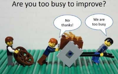Are You Too Busy To Improve